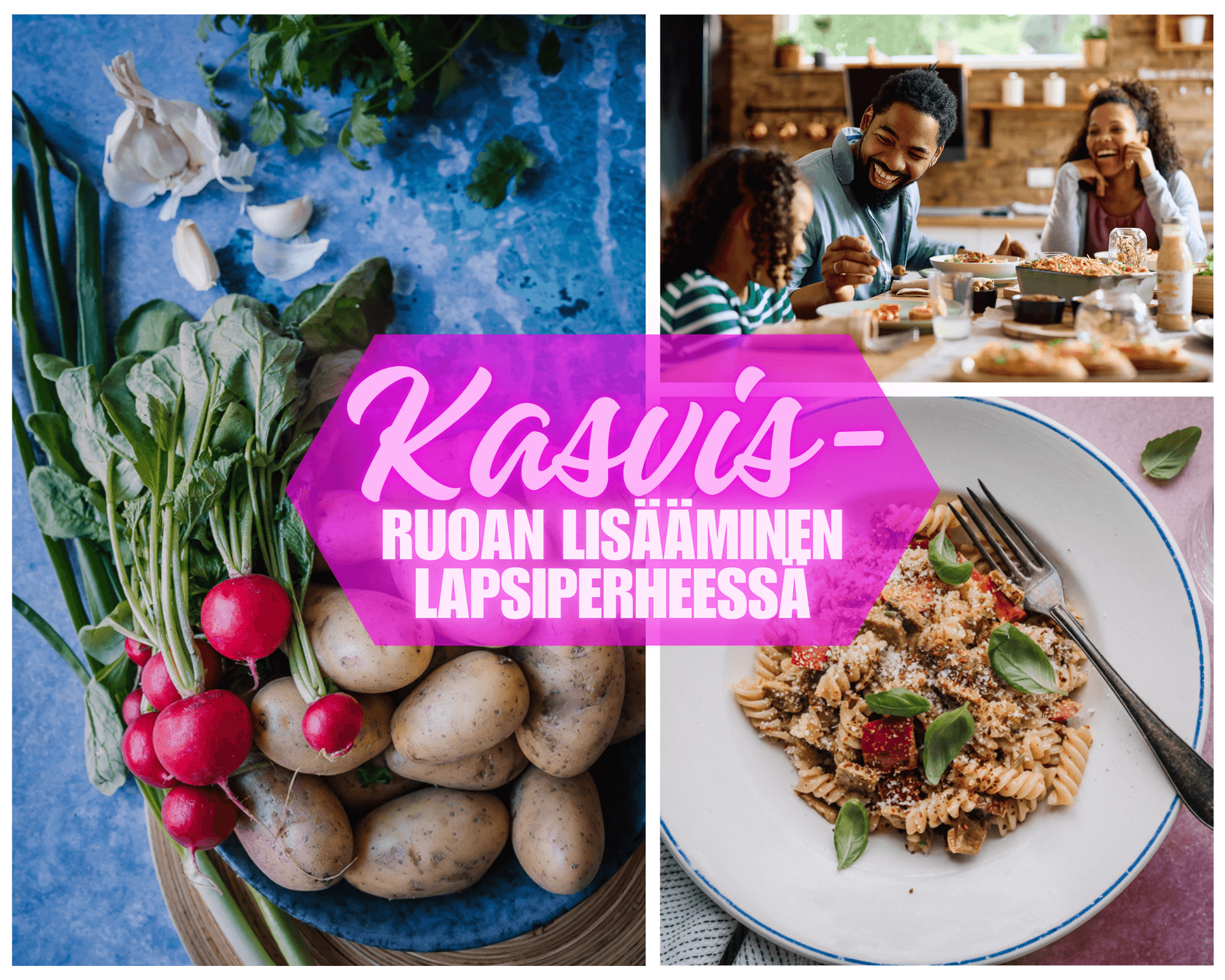 Kuva artikkelille kuinka lisätä kasvisruokaa lapsiperheessä