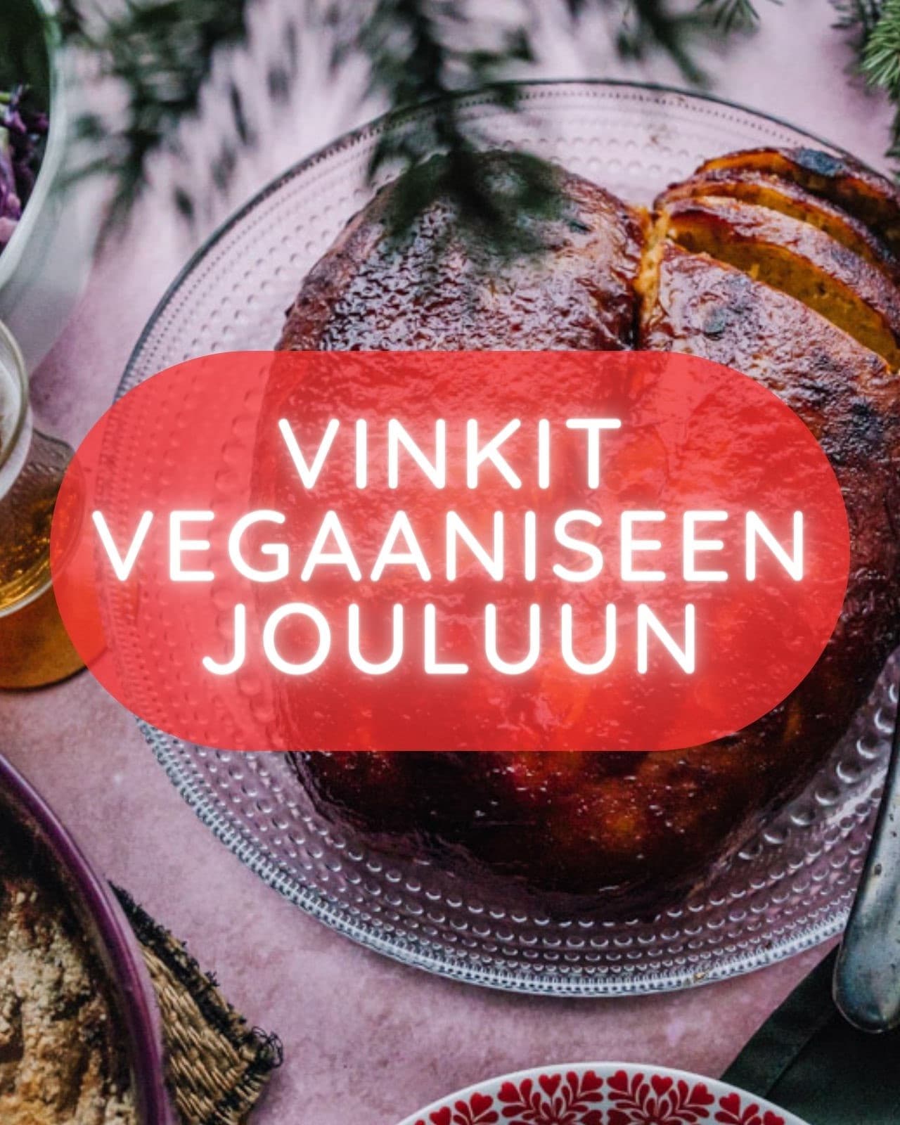 Kuva artikkelille vinkit vegaaniseen jouluun