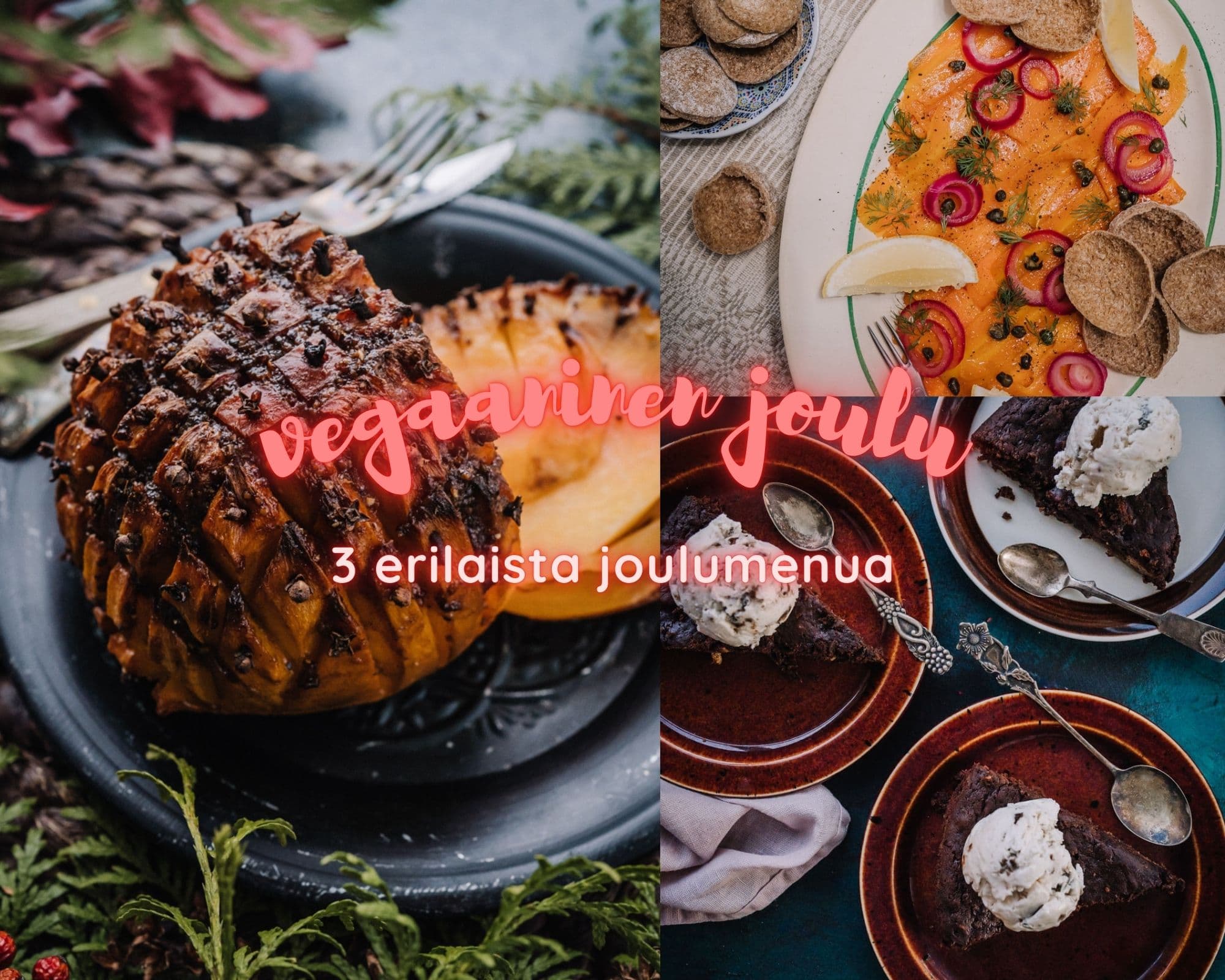 Annoskuva reseptistä 3 vegaanista joulumenua kategorialle artikkeli